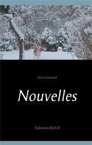 Couverture du livre « Nouvelles » de Yves Couraud aux éditions Books On Demand