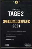 Couverture du livre « L'expert du Tage 2 ; le grand livre (édition 2021) » de Messika/Parienti aux éditions Ellipses