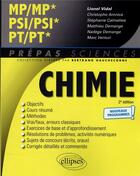 Couverture du livre « Chimie : MP/MP* PSI/PSI* PT/PT*; programme 2022 » de Vidal/Aronica aux éditions Ellipses