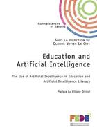 Couverture du livre « Education and artificial intelligence » de Le Got Claude Vivier aux éditions Connaissances Et Savoirs