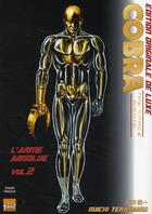 Couverture du livre « Cobra - the space pirate - édition originale de luxe Tome 2 : l'arme absolue Tome 2 » de Buichi Terasawa aux éditions Taifu Comics