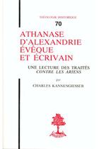 Couverture du livre « TH n°70 - Athanase d'Alexandrie, évêque et écrivain » de Kannengiesser Charle aux éditions Beauchesne