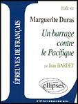 Couverture du livre « Duras, un barrage contre le pacifique » de Bardet aux éditions Ellipses Marketing