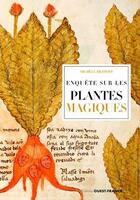 Couverture du livre « Enquête sur les plantes magiques » de Michele Bilimoff aux éditions Ouest France