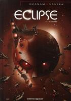 Couverture du livre « Éclipse Tome 3 ; schwarz » de Sebastien Vastra et Antoine Ozanam aux éditions Vents D'ouest