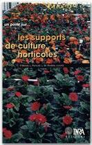 Couverture du livre « Les supports de culture horicoles » de Marc Morel aux éditions Quae