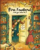Couverture du livre « Père Fouettard, c'est qui celui-là? » de Ian De Haes et Charlotte Belliere aux éditions Mijade