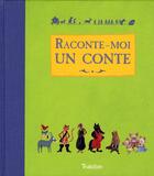 Couverture du livre « Raconte-moi un conte » de  aux éditions Tourbillon