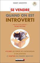 Couverture du livre « Se vendre quand on est introverti » de Nancy Ancowitz aux éditions Leduc