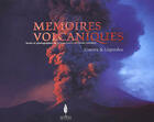 Couverture du livre « Mémoires volcaniques » de J. Drouin / C. Grand aux éditions Sequoia