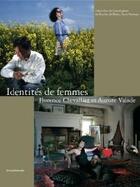 Couverture du livre « Identités de femmes » de Chevallier. Flo aux éditions Silvana