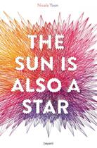 Couverture du livre « The sun is also a star » de Nicola Yoon aux éditions Bayard Jeunesse