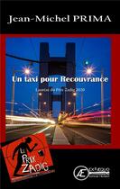 Couverture du livre « Un taxi pour recouvrance » de Jean-Michel Prima aux éditions Ex Aequo