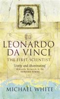 Couverture du livre « Leonardo - the first scientist » de Michael White aux éditions Abacus