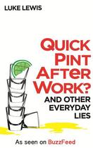 Couverture du livre « Quick Pint After Work? » de Lewis Luke aux éditions Little Brown Book Group Digital