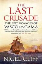 Couverture du livre « The Last Crusade » de Cliff Nigel aux éditions Atlantic Books Digital