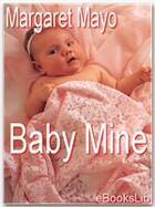 Couverture du livre « Baby Mine » de Margaret Mayo aux éditions Ebookslib