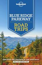 Couverture du livre « Blue ridge parkway road trips (édition 2019) » de Collectif Lonely Planet aux éditions Lonely Planet France