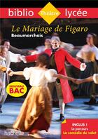 Couverture du livre « Le mariage de Figaro Beaumarchais bac 2020 » de Pierre-Augustin Caron De Beaumarchais aux éditions Hachette Education