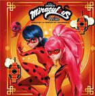 Couverture du livre « Miraculous : Shanghaï, la légende de Ladydragon » de  aux éditions Hachette Jeunesse