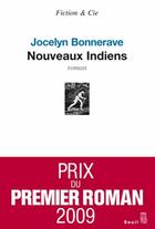 Couverture du livre « Nouveaux indiens » de Jocelyn Bonnerave aux éditions Seuil