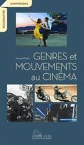 Couverture du livre « Genres et mouvements au cinéma » de Vincent Pinel aux éditions Larousse
