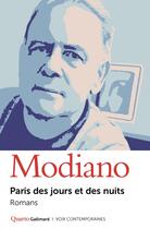 Couverture du livre « Paris des jours et des nuits : Romans » de Patrick Modiano aux éditions Gallimard