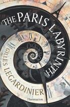 Couverture du livre « The Paris labyrinth » de Gilles Legardinier aux éditions Flammarion