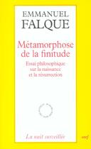 Couverture du livre « Metamorphose de la finitude » de Emmanuel Falque aux éditions Cerf