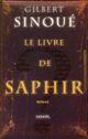 Couverture du livre « Le Livre de saphir » de Gilbert Sinoue aux éditions Denoel