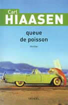 Couverture du livre « Queue de poisson » de Carl Hiaasen aux éditions Denoel