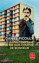 Couverture du livre « Longtemps je me suis couché de bonheur » de Daniel Picouly aux éditions Le Livre De Poche