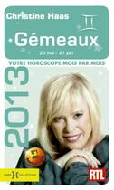 Couverture du livre « Gémeaux 2013 » de Christine Haas aux éditions Hors Collection