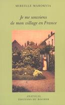 Couverture du livre « Je me souviens de mon village en france » de Mireille Marokvia aux éditions Rocher