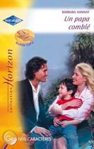 Couverture du livre « Un papa comblé » de Barbara Hannay aux éditions Harlequin