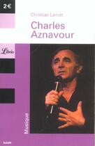 Couverture du livre « Charles Aznavour » de Lamet Christian aux éditions J'ai Lu