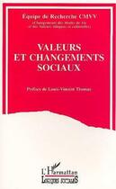 Couverture du livre « Valeurs et changements sociaux » de Cmvv aux éditions Editions L'harmattan