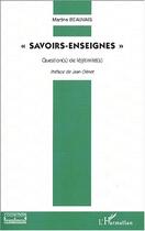 Couverture du livre « Savoirs-enseignes » de  aux éditions Editions L'harmattan