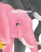 Couverture du livre « Rose bonbon » de Adela Turin et Nella Bosnia aux éditions Actes Sud Junior