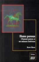 Couverture du livre « Homo porosus » de Bruno Sibona aux éditions Pu De Dijon