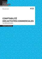 Couverture du livre « Comptabilité des activités commerciales ; TVA, pertes sur clients » de Remy Bucheler aux éditions Lep