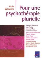 Couverture du livre « Pour une psychothérapie plurielle » de Alain Delourme aux éditions Retz