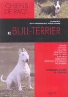 Couverture du livre « Le bull-terrier » de Marchetti aux éditions De Vecchi