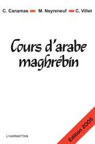 Couverture du livre « Cours d'arabe maghrébin » de  aux éditions L'harmattan