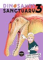 Couverture du livre « Dinosaurs sanctuary Tome 3 » de Itaru Kinoshita aux éditions Kazoku