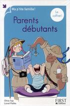 Couverture du livre « Coffret parents debutants » de Toja/Pailles aux éditions First