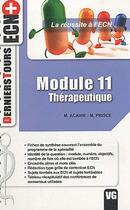 Couverture du livre « Module 11 ; thérapeutique » de M Acaire et M Prisce aux éditions Vernazobres Grego