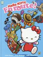 Couverture du livre « Hello Kitty Tome 1 : en route » de Jacob Chabot et Jorge Monlongo et Susie Ghahremani aux éditions Kaze