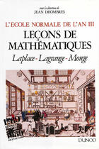 Couverture du livre « Lecons de mathematiques - tome 3 » de Jean Dhombres aux éditions Éditions Rue D'ulm Via Openedition