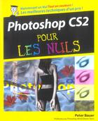 Couverture du livre « Photoshop Cs 2 » de Peter Bauer aux éditions First Interactive
